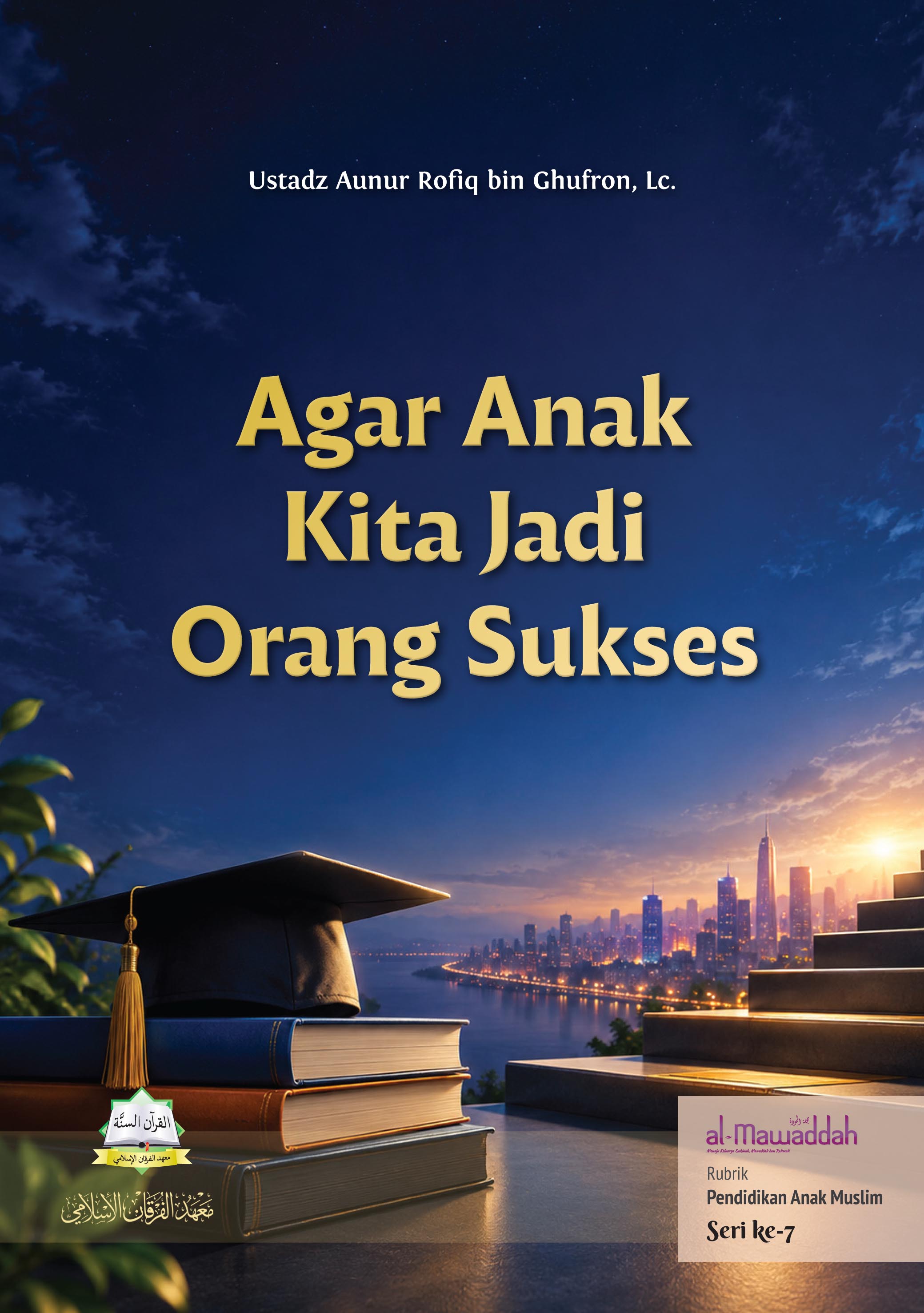 Agar Anak Kita Jadi Orang Sukses