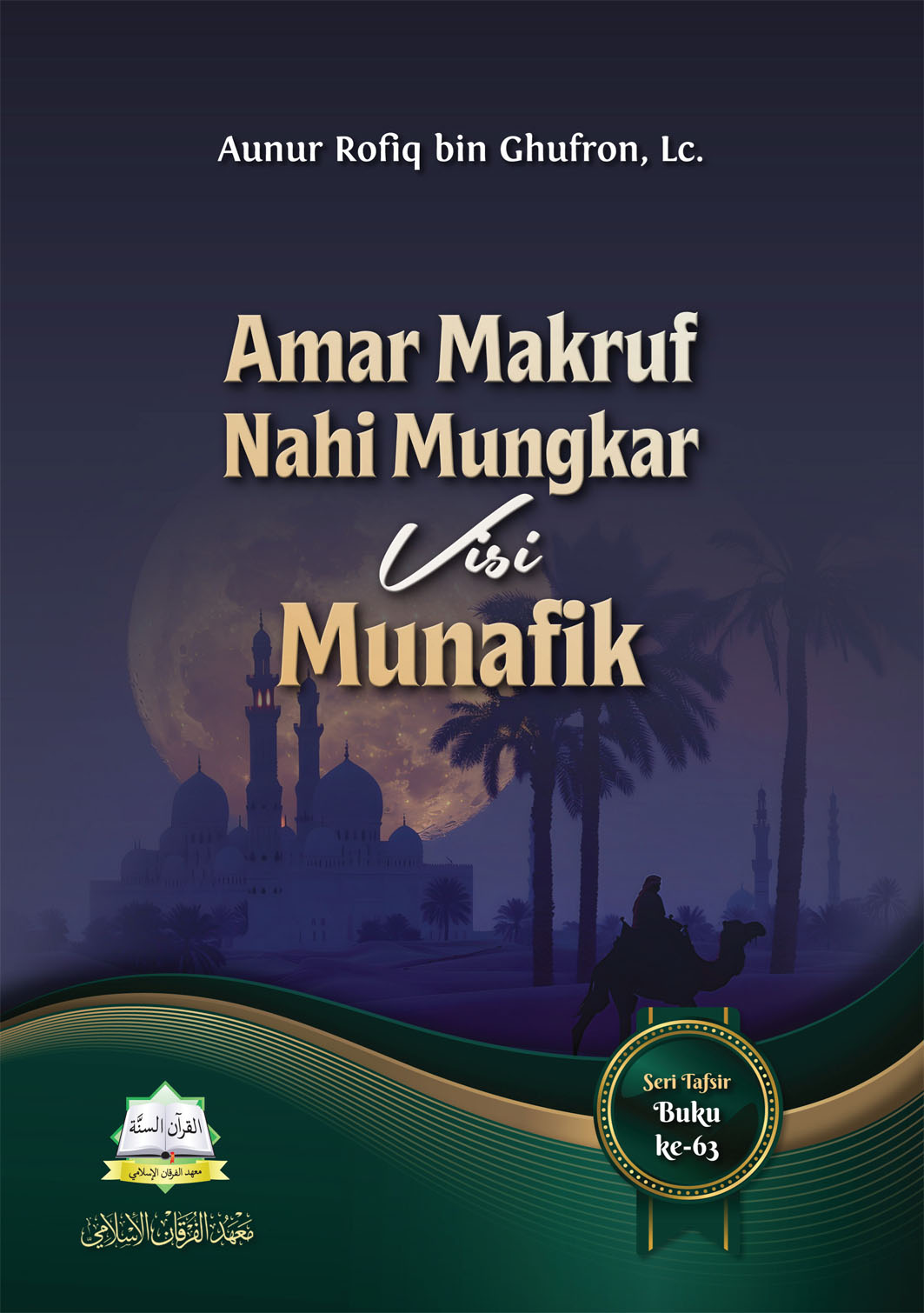 Amar Makruf Nahi Mungkar Visi Munafik
