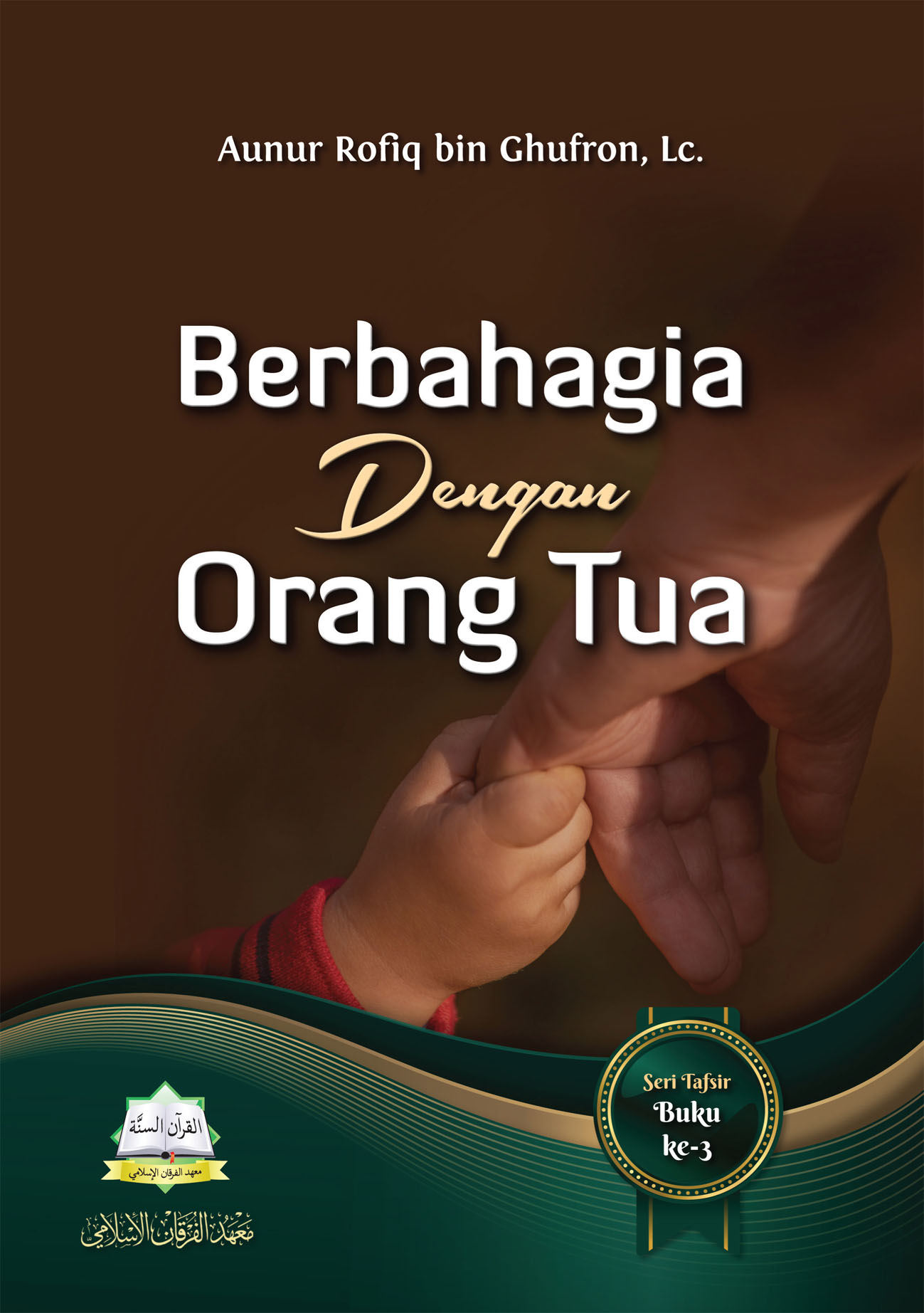 Berbahagia Dengan Orang Tua