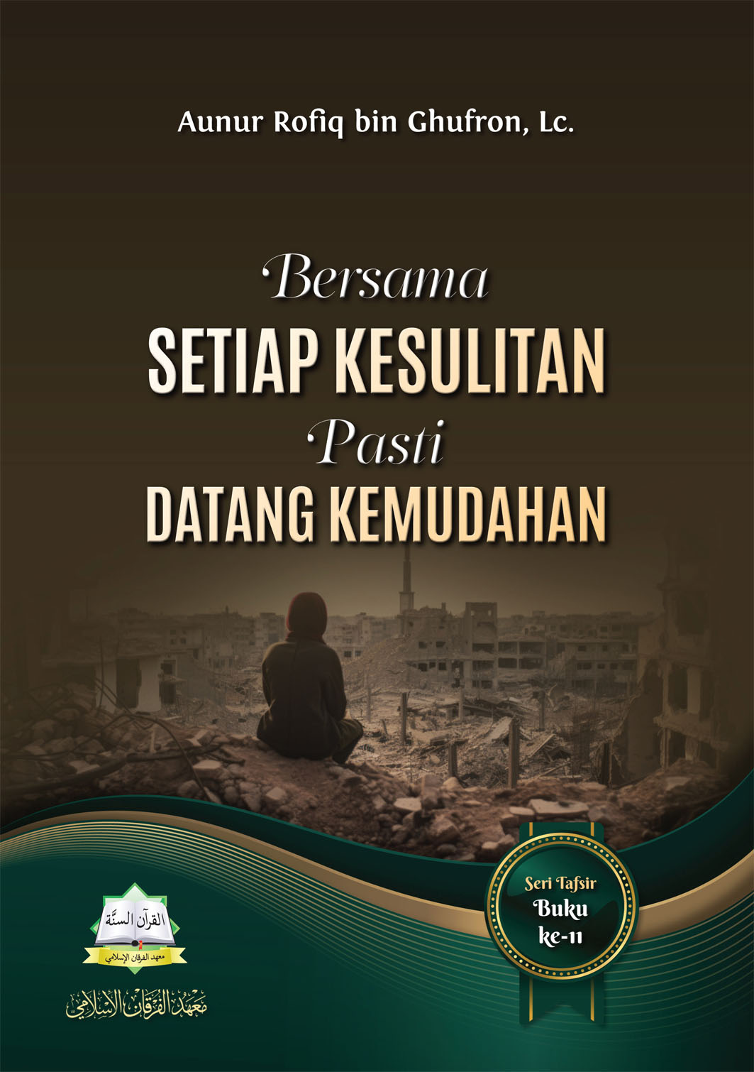 Bersama Setiap Kesulitan Pasti Datang Kemudahan