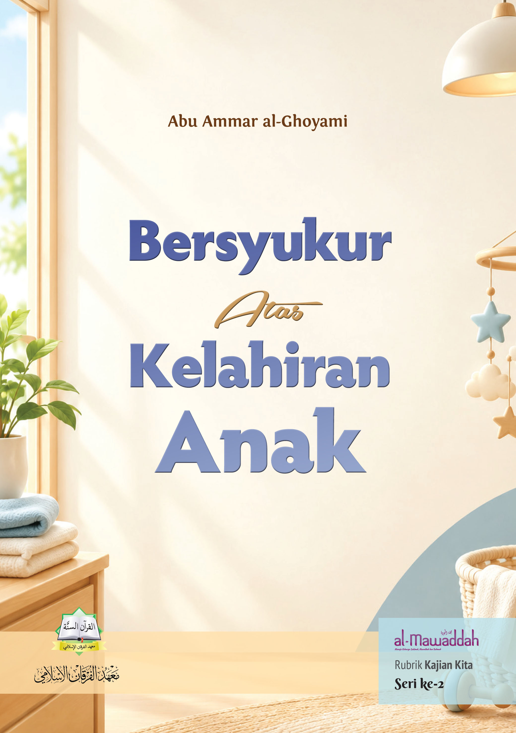 Bersyukur Atas Kelahiran Anak