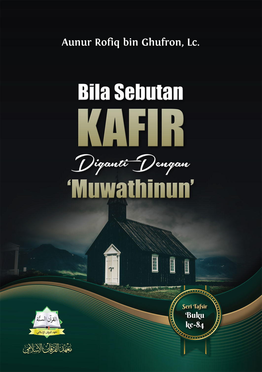 Bila Sebutan Kafir Diganti dengan “Muwathinun”