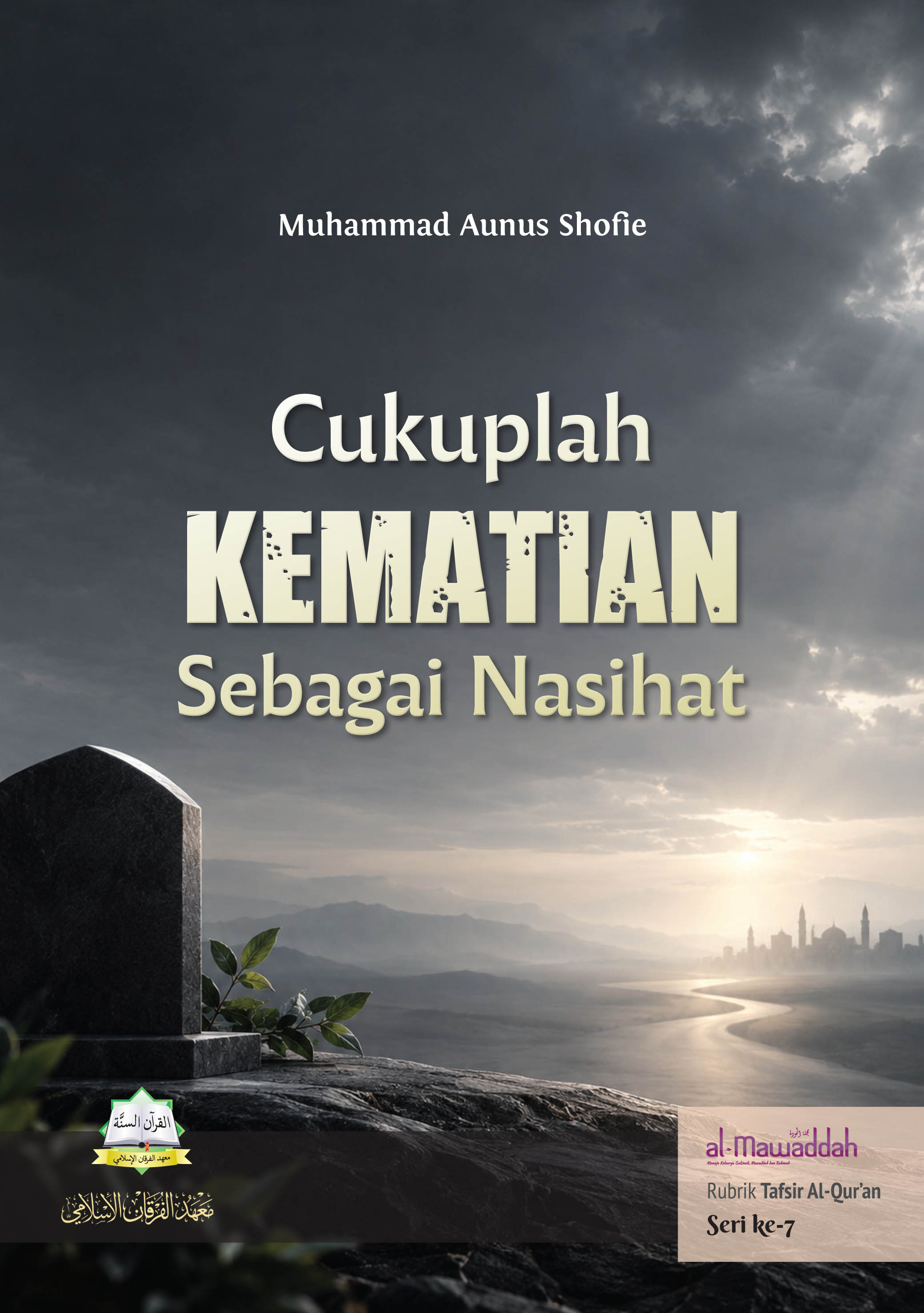 Cukuplah Kematian Sebagai Nasihat