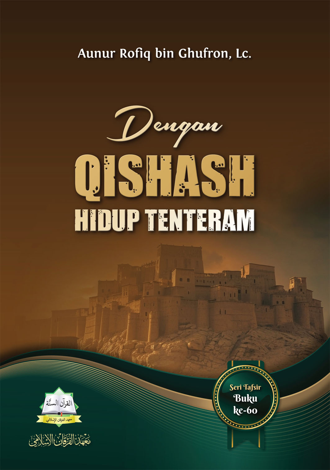 Hidup Tenteram dengan Qishash