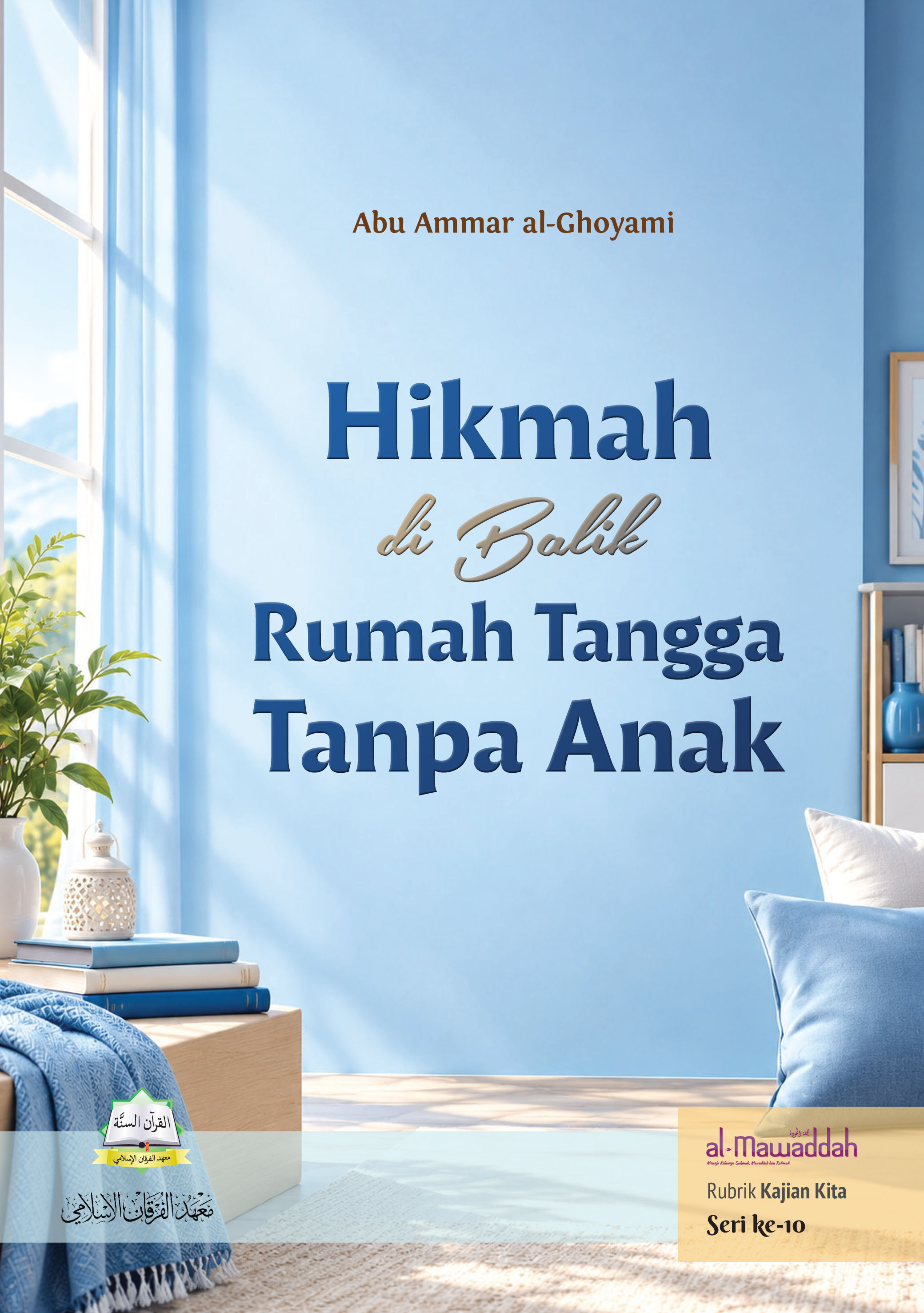 Hikmah di Balik Rumah Tangga Tanpa Anak