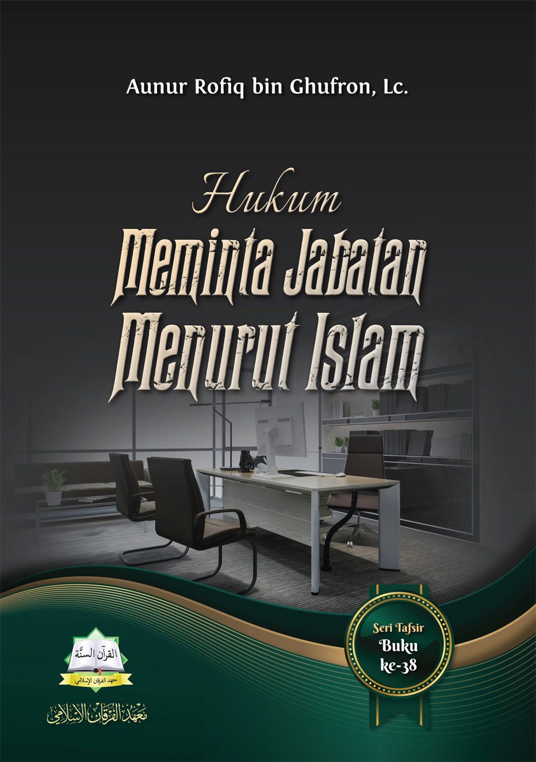 Hukum Meminta Jabatan Menurut Islam