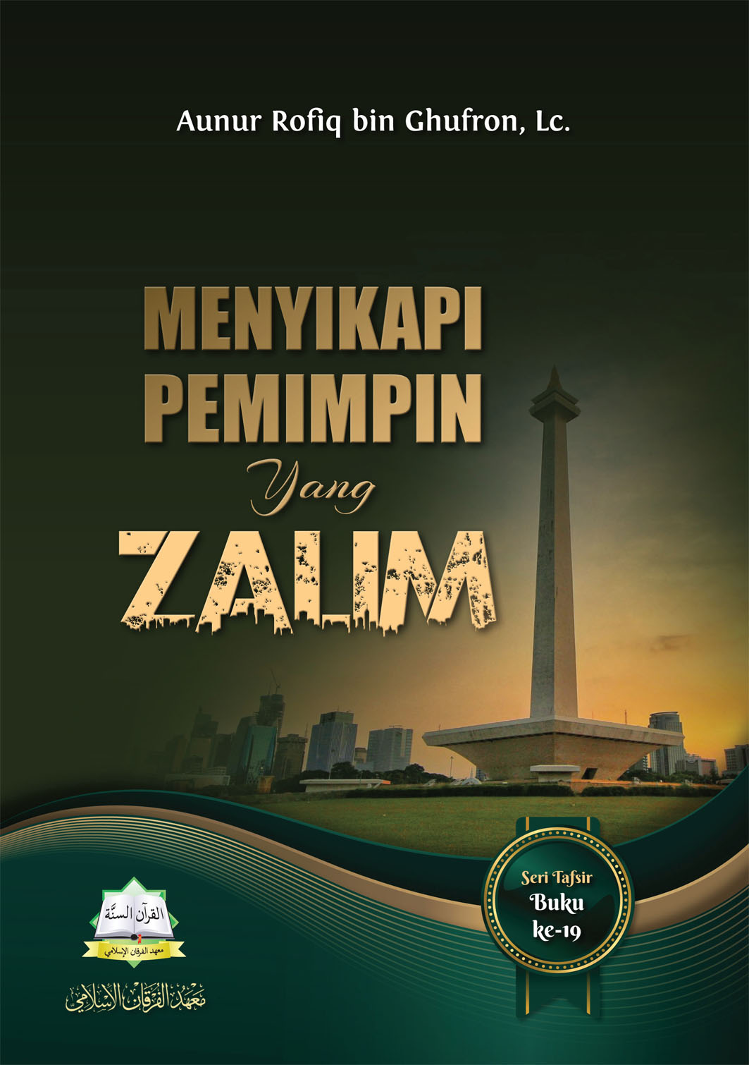 Menyikapi Pemimpin yang Zalim