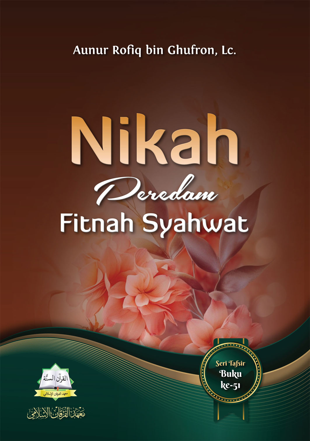 Nikah Peredam Fitnah Syahwat
