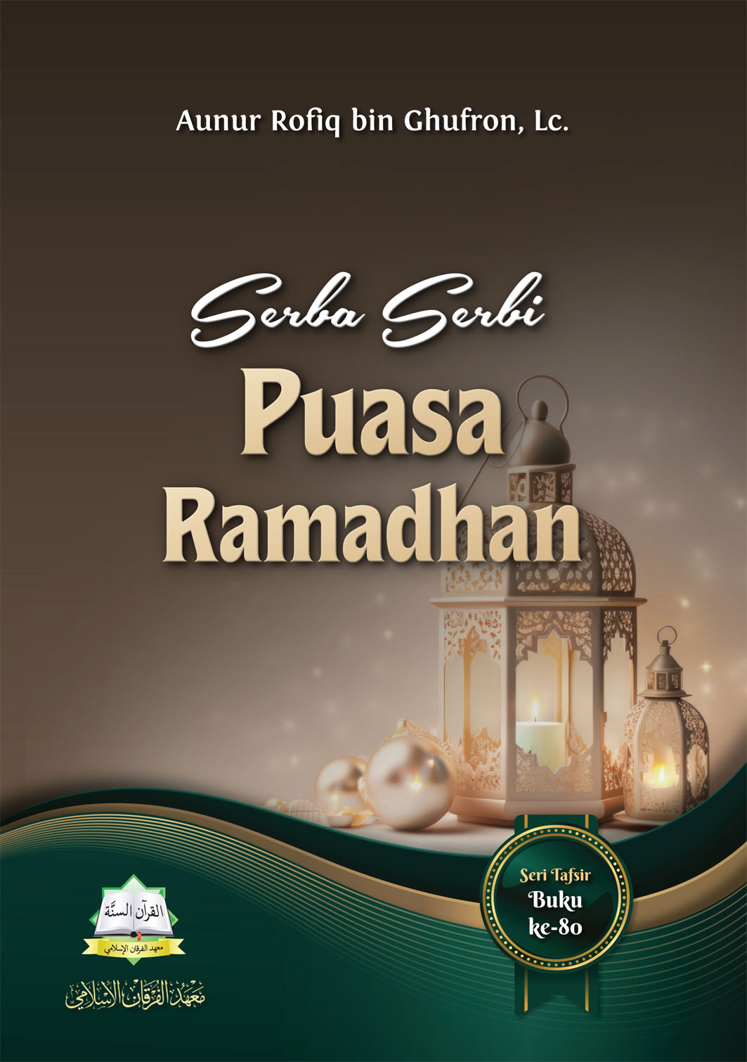 Serba Serbi Puasa Ramadhan