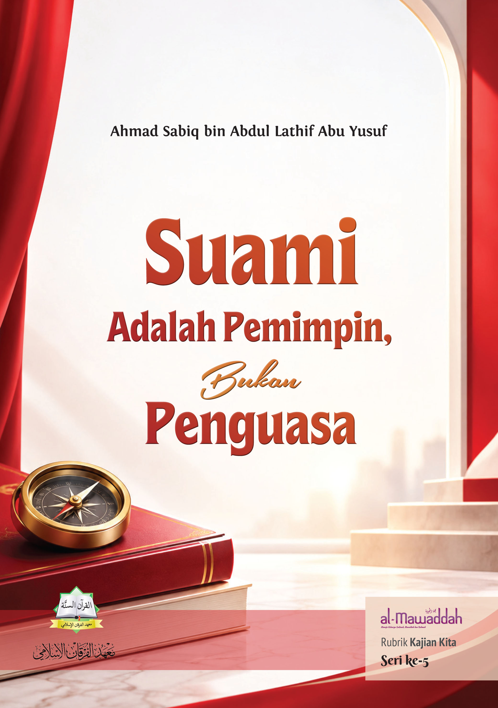 Suami Adalah Pemimpin, Bukan Penguasa