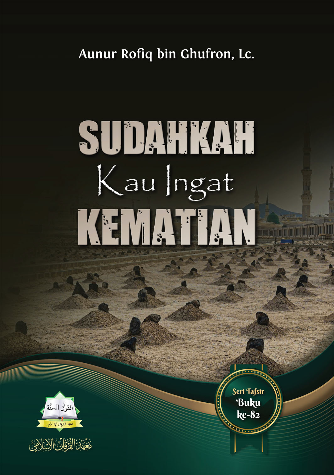 Sudahkah Kau Ingat Kematian?