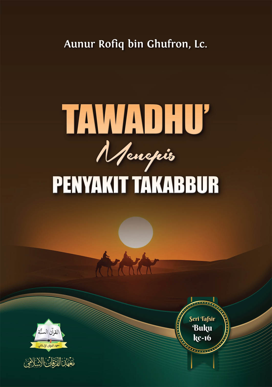 Tawadhu' Menepis Penyakit Takabbur