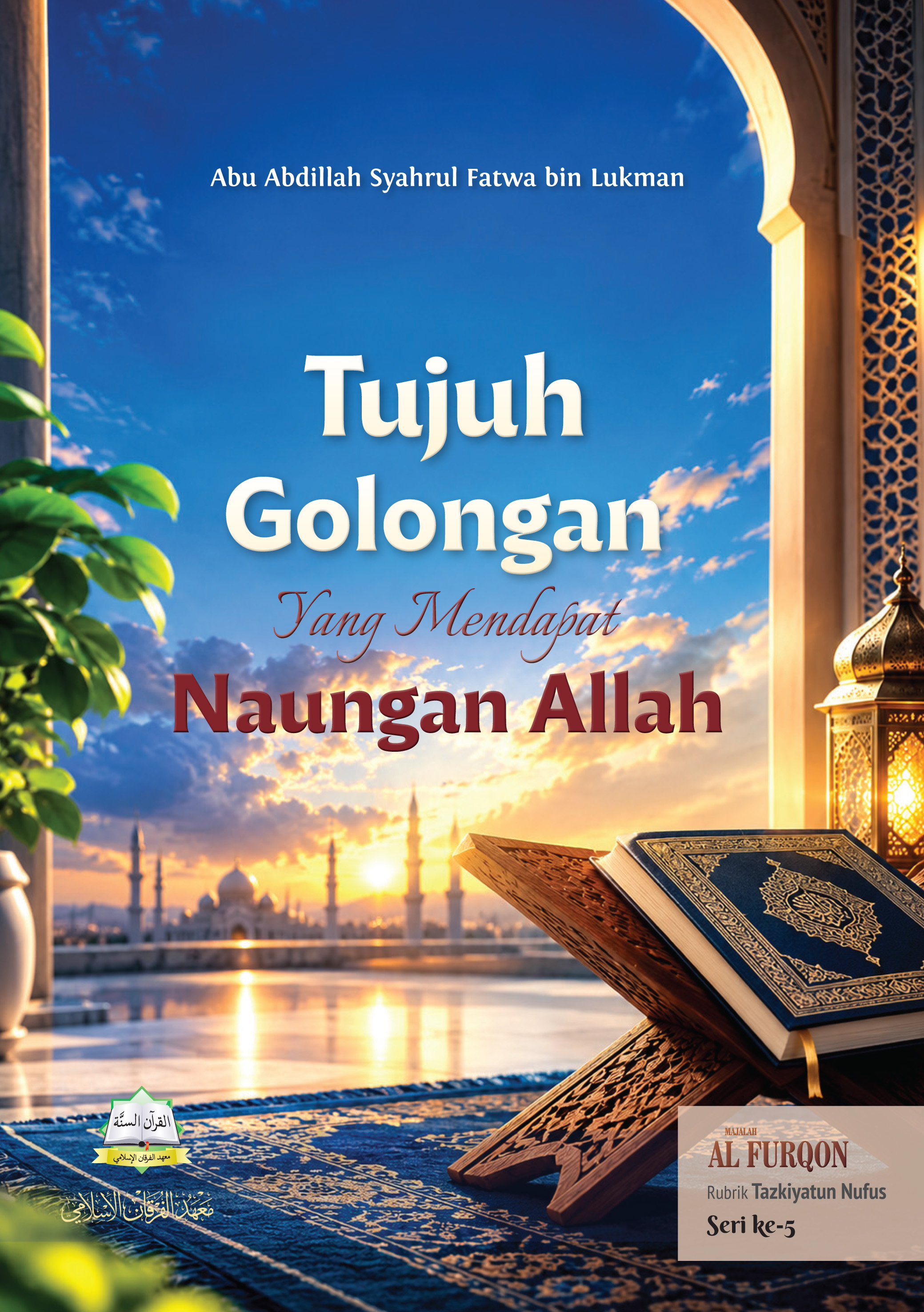 Tujuh Golongan yang Mendapat Naungan Allah