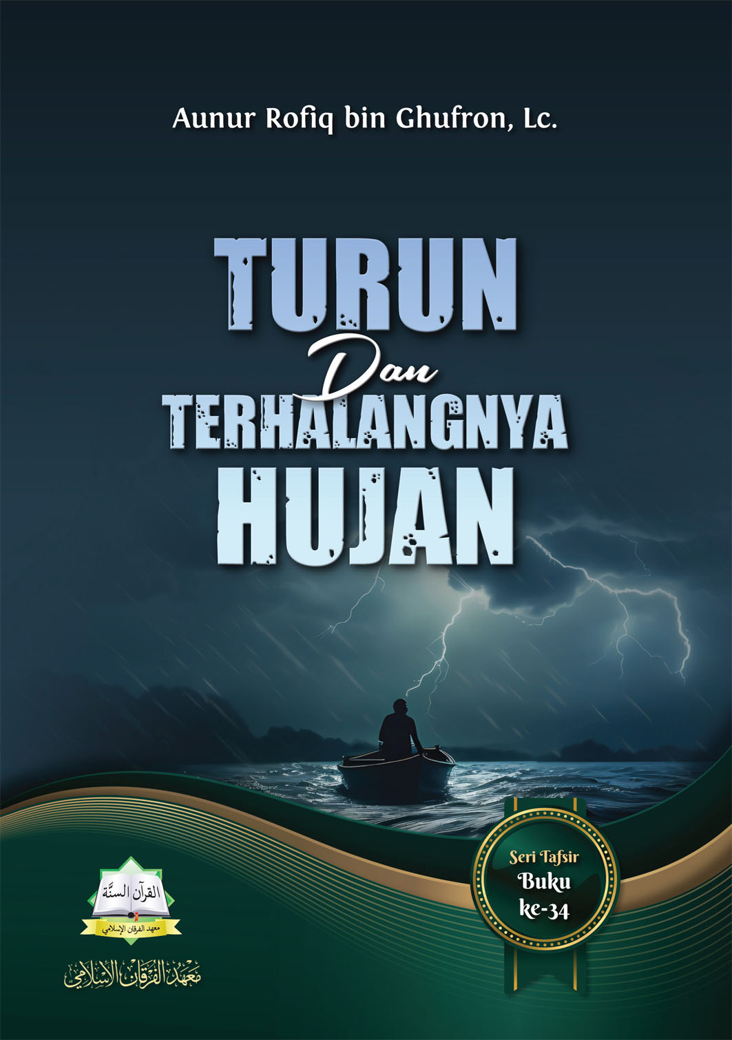 Turun dan Terhalangnya Hujan