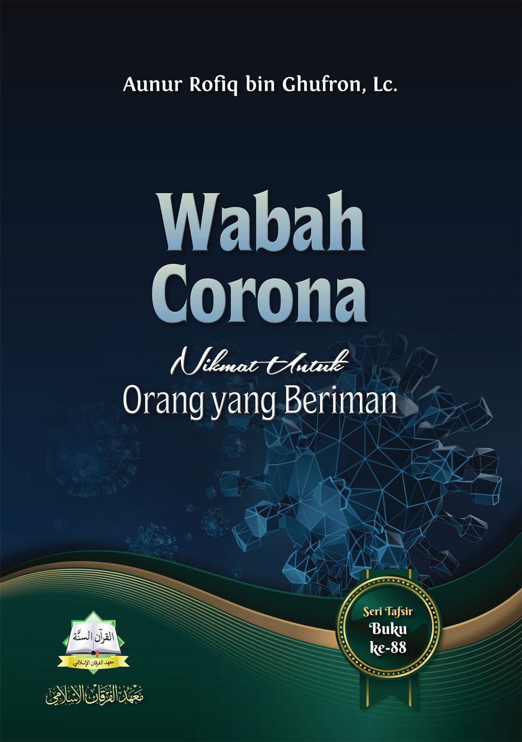 Wabah Corona, Nikmat untuk Orang yang Beriman